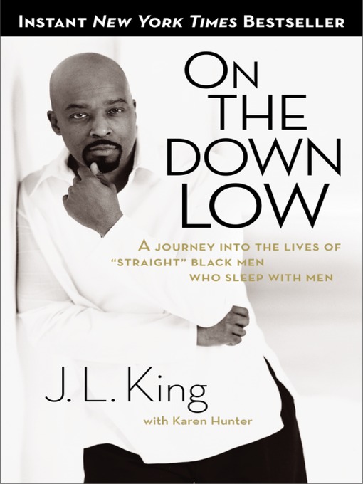 Title details for On the Down Low by J.L. King - Available
